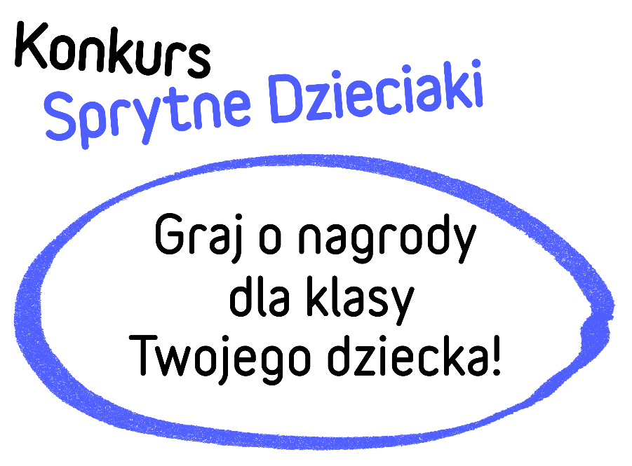 Konkurs Sprytne Dzieciaki - Graj o nagrody dla klasy Twojego dziecka!